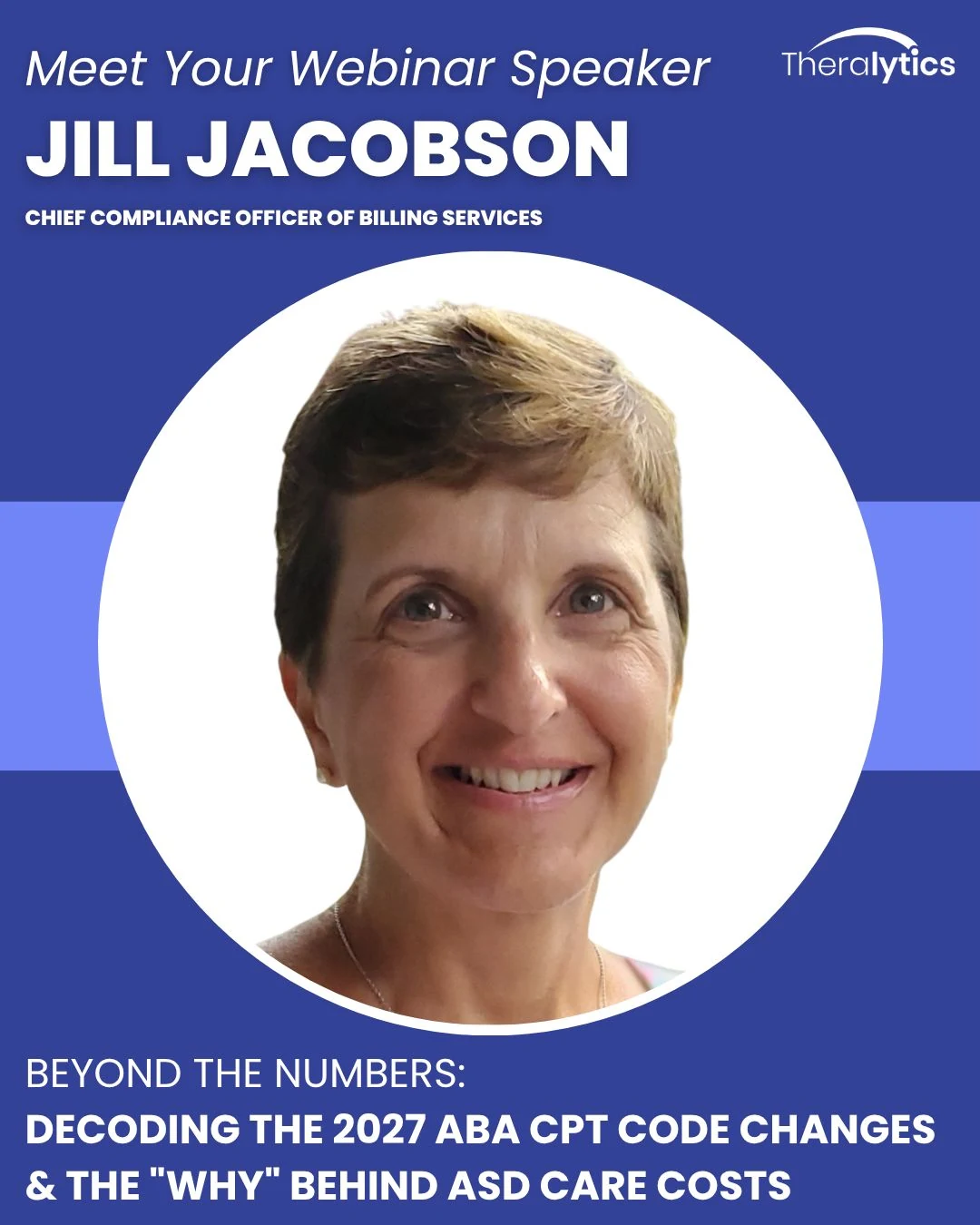 Jill Jacobson, Chief Compliance Officer of Billing Services — Beyond the Numbers webinar